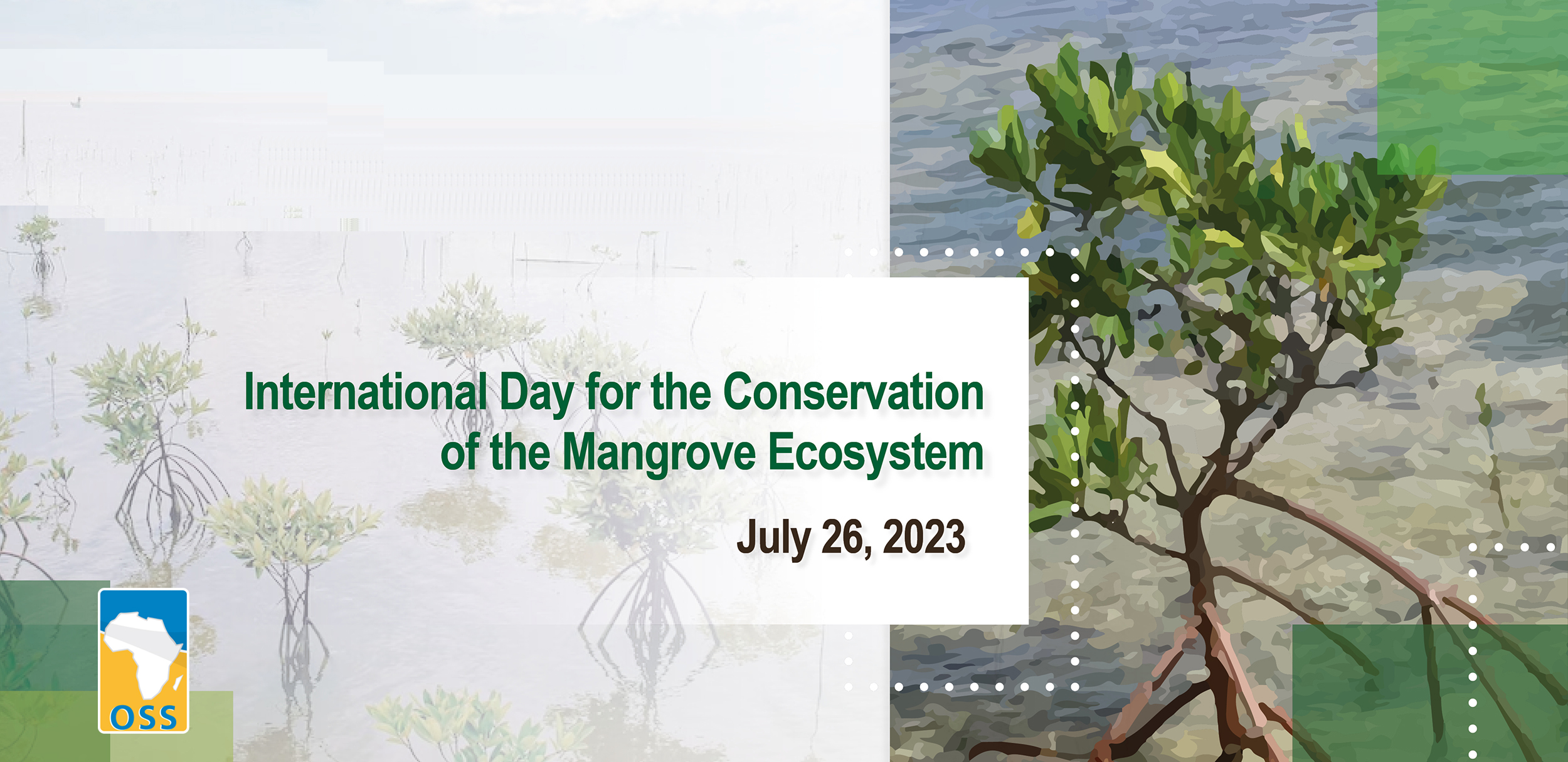 The International Day for the Conservation of the Mangrove Ecosystem