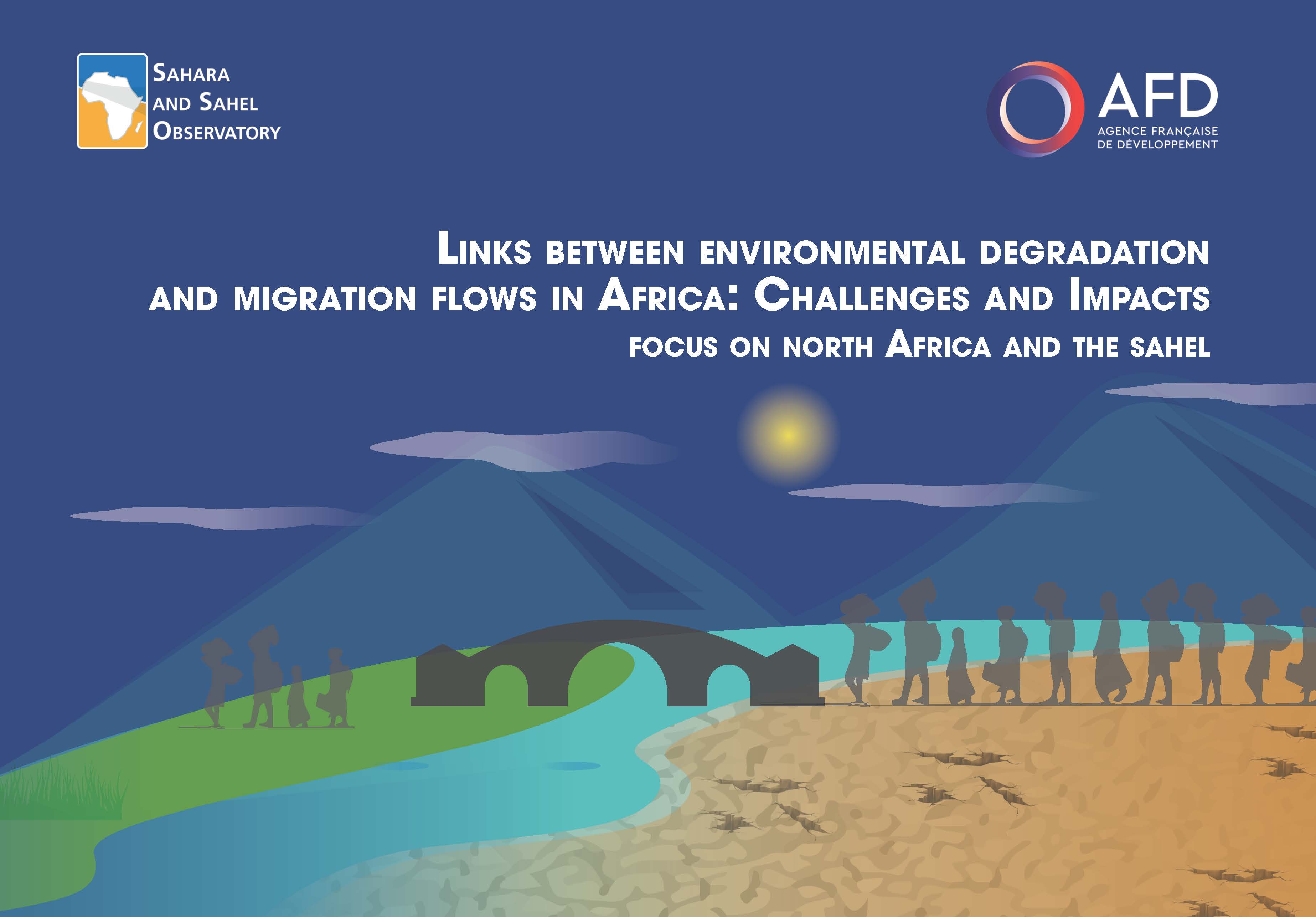 Links between environmental degradation and migration flows in Africa: Challenges and Impacts | Focus on North Africa and the Sa