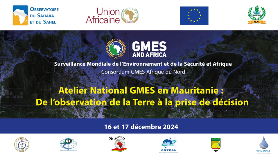  Ateliers nationaux GMES, Mauritanie, 16-17-18 et 19 décembre 2024