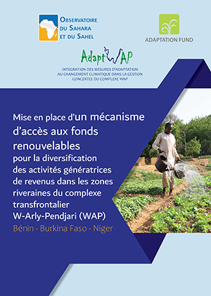 Mise en place d’un mécanisme financier pour la résilience des communautés du complexe transfrontalier W-Arly-Pendjari (WAP)