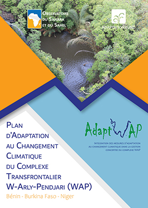 Plan d’Adaptation au Changement Climatique du Complexe transfrontalier W-Arly-Pendjari (PACC - WAP)