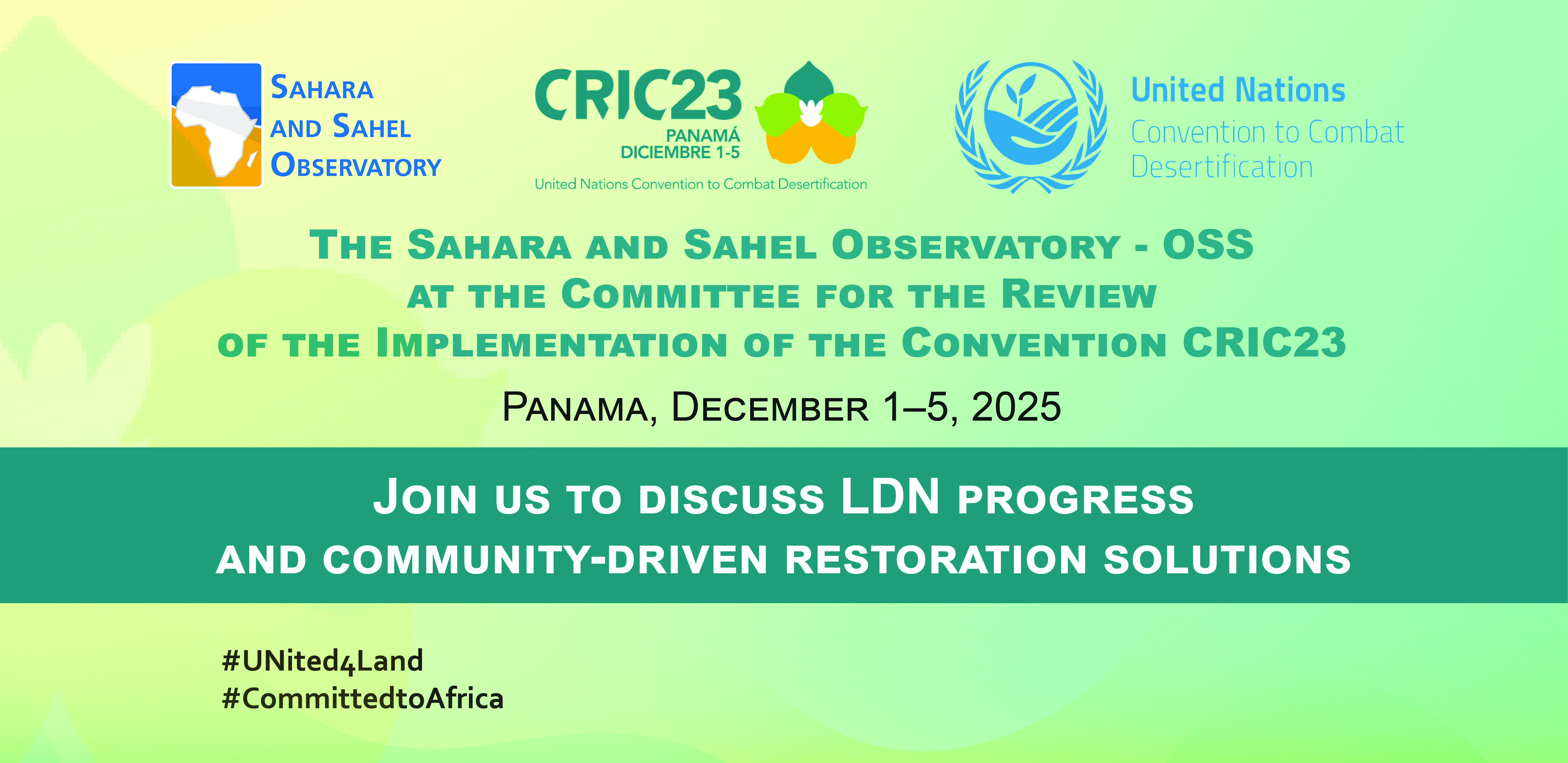  Participation de l’OSS au CRIC23 : Renforcer la résilience des terres et faire progresser la Neutralité en matière de Dégradation des Terres